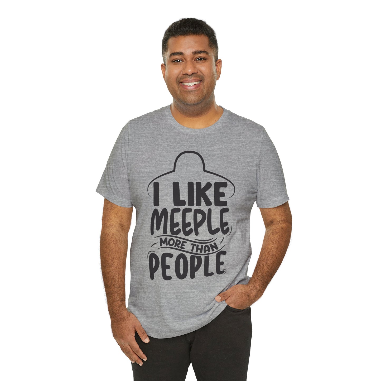 I Like Meeple More than People Tshirt